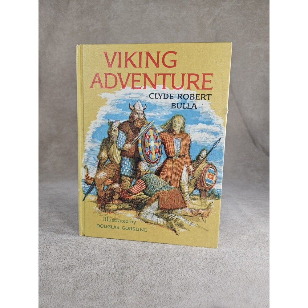 The Viking Adventure, Bulla, Clyde Robert Hardcover 1963 Vintage